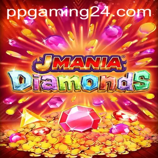 Discover JManiaDiamonds: An Exciting Adventure with PPGaming