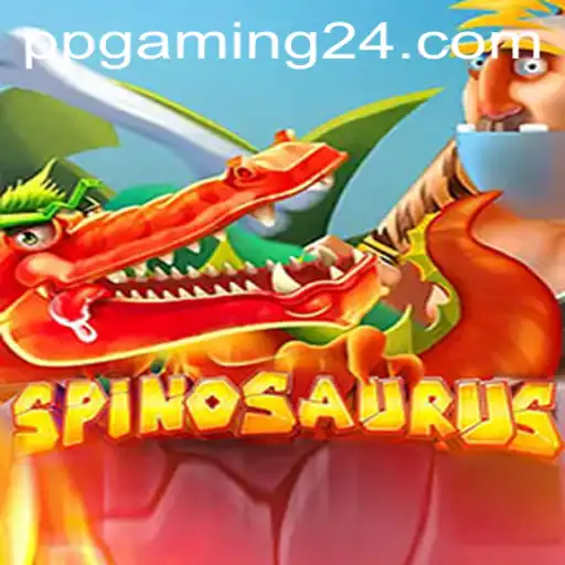 Discover the Thrilling World of Spinosaurus by PPGaming