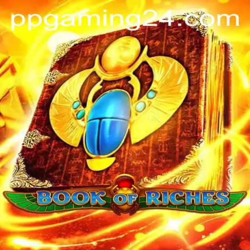 Exploring the Enigmatic World of BookofRiches by PPGaming