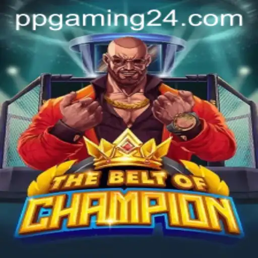 Unveiling TheBeltOfChampion: The Ultimate Gaming Phenomenon by PPGaming