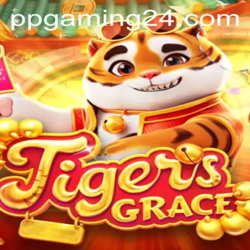 Discover the Thrills of TigersGrace with PPGaming